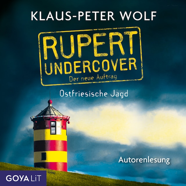 Book cover for Rupert Undercover. Ostfriesische Jagd. [Band 2]