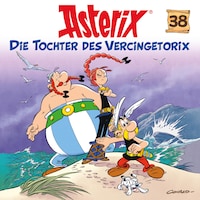 38: Die Tochter des Vercingetorix