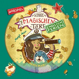 Endlich Ferien 06: Hatice und Mette-Maja als Hörbuch