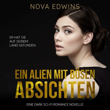 Ein Alien mit bösen Absichten bookCoverFor