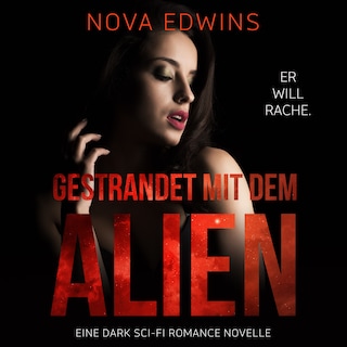 Gestrandet mit dem Alien als Hörbuch