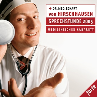 Sprechstunde 2005 - medizinisches Kabarett als Hörbuch