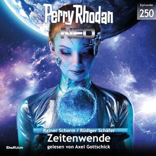 Perry Rhodan Neo 250: Zeitenwende als Hörbuch