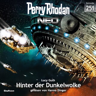 Perry Rhodan Neo 251: Hinter der Dunkelwolke als Hörbuch