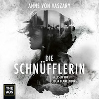 Die Schnüfflerin