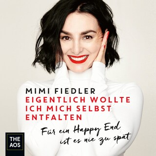 Eigentlich wollte ich mich selbst entfalten als Hörbuch
