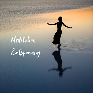 Meditation Entspannung als Hörbuch