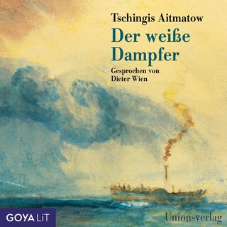 Der weiße Dampfer als Hörbuch