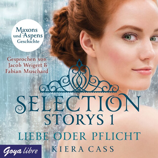 Book cover for Selection Storys. Liebe oder Pflicht [Band 2]