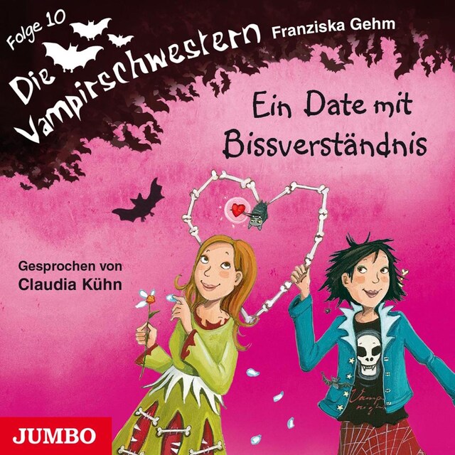 Book cover for Die Vampirschwestern. Ein Date mit Bissverständnis [Band 10]
