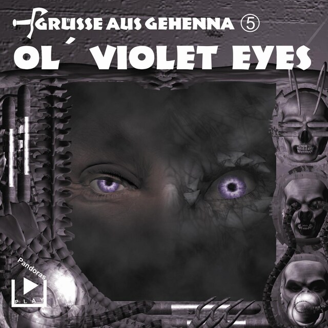 Kirjankansi teokselle Grüsse aus Gehenna - Teil 5: Ol' Violet Eyes