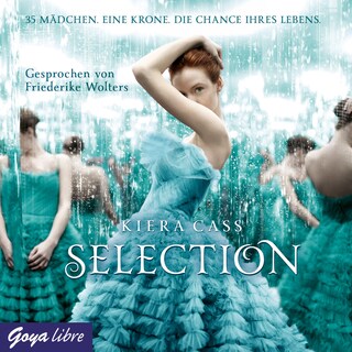Selection (Band 1) als Hörbuch