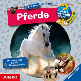 Pferde (Wieso? Weshalb? Warum? PROFIWISSEN, Folge 4) als Hörbuch
