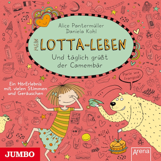 Book cover for Mein Lotta-Leben. Und täglich grüßt der Camembär [Band 7]