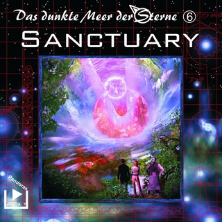 Das dunkle Meer der Sterne 6 - Sanctuary als Hörbuch