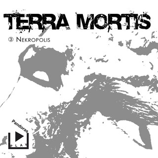 Terra Mortis 3 - Nekropolis als Hörbuch