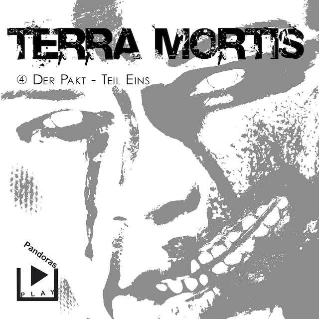 Couverture de livre pour Terra Mortis 4 – Der Pakt Teil 1