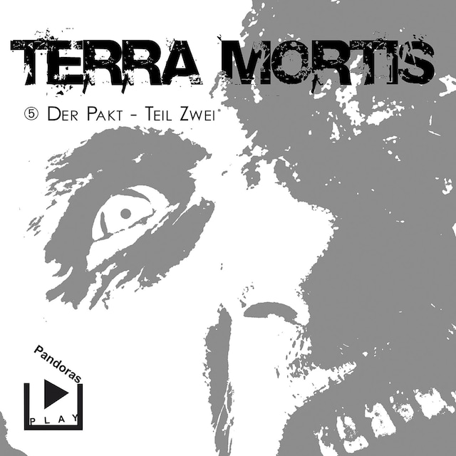 Book cover for Terra Mortis 5 – Der Pakt Teil 2