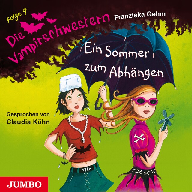 Book cover for Die Vampirschwestern. Ein Sommer zum Abhängen [Band 9]