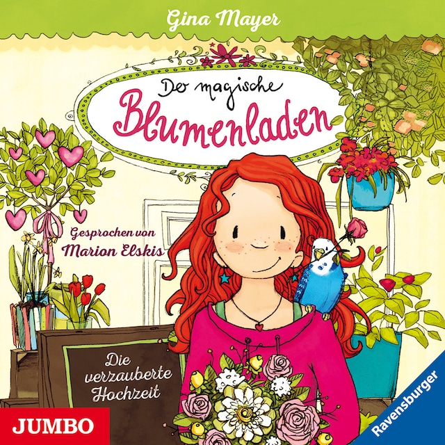 Book cover for Der magische Blumenladen. Die verzauberte Hochzeit [Band 5]