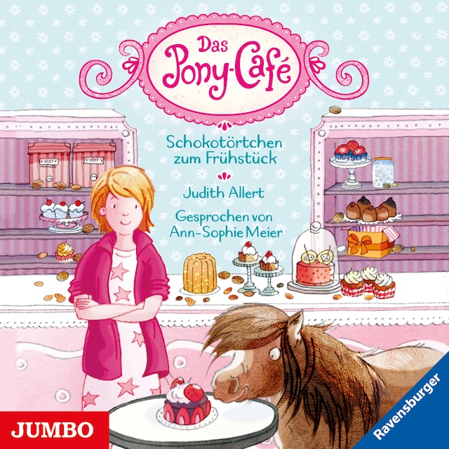 Book cover for Das Pony-Café. Schokotörtchen zum Frühstück [Band 1]