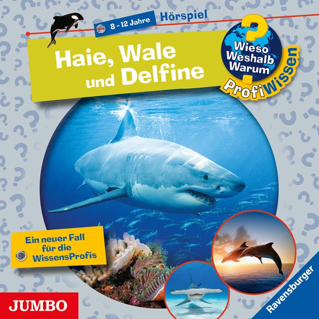 Buchcover für Haie, Wale und Delfine [Wieso? Weshalb? Warum? PROFIWISSEN Folge 24]