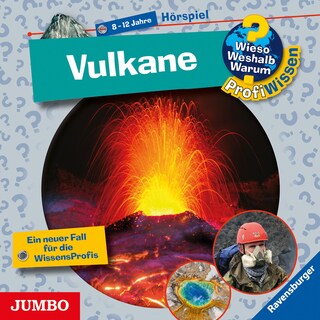 Vulkane (Wieso? Weshalb? Warum? PROFIWISSEN, Folge 25) als Hörbuch