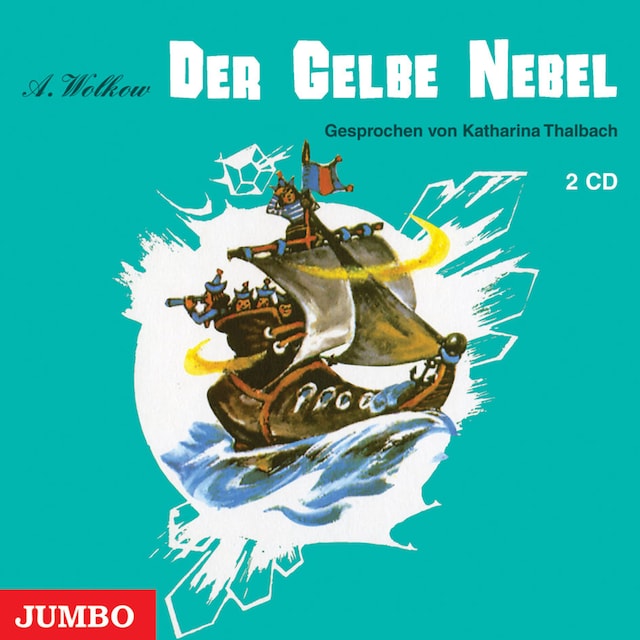 Book cover for Der Gelbe Nebel  [Smaragdenstadt-Reihe, Band 5 (Ungekürzt)]