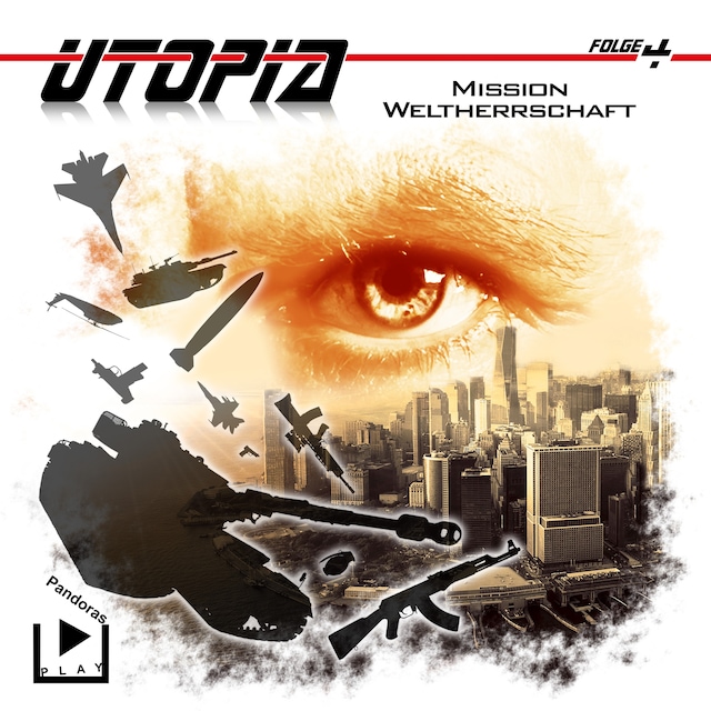 Bokomslag for Utopia 4 – Mission Weltherrschaft