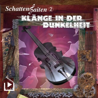 Schattensaiten 2 - Klänge in der Dunkelheit als Hörbuch