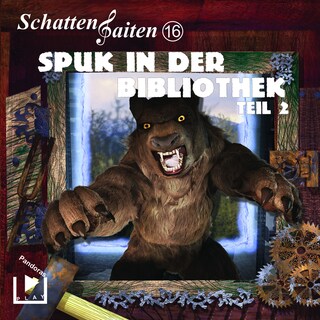 Schattensaiten 16 – Spuk in der Bibliothek Teil 2 als Hörbuch