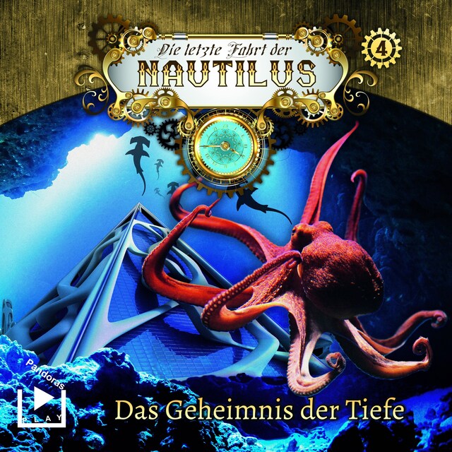 Couverture de livre pour Die letzte Fahrt der Nautilus 4 – Das Geheimnis der Tiefe