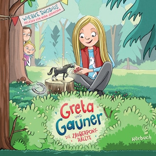 Greta und Gauner - Die Zauberpony-Rallye als Hörbuch