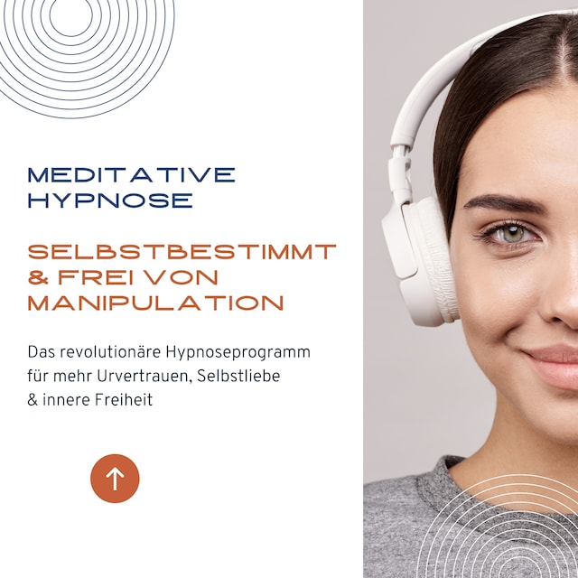 Book cover for Meditative Hypnose: Selbstbestimmt & frei von Manipulation