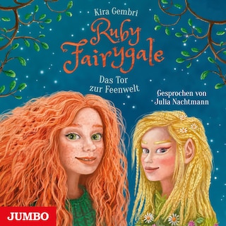 Ruby Fairygale. Das Tor zur Feenwelt (Band 4) als Hörbuch