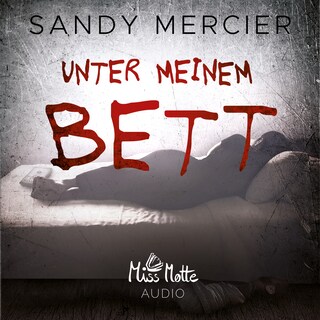 Unter meinem Bett als Hörbuch