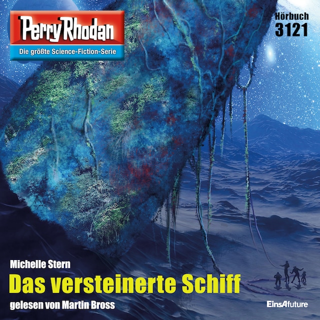 Book cover for Perry Rhodan 3121: Das versteinerte Schiff