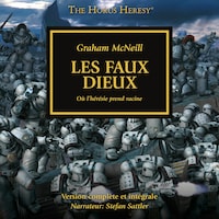 The Horus Heresy 02: Les Faux Dieux