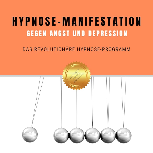 Kirjankansi teokselle Hypnose-Manifestation gegen Angst und Depression