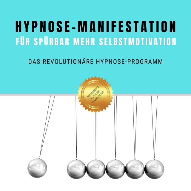 Book cover for Hypnose-Manifestation für spürbar mehr Selbstmotivation & Willenskraft