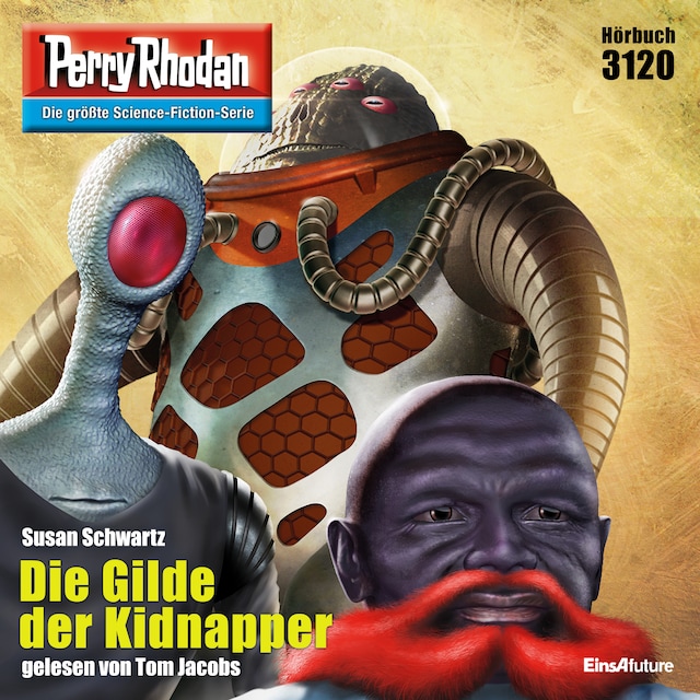 Book cover for Perry Rhodan 3120: Die Gilde der Kidnapper