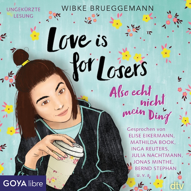 Book cover for Love is for Losers ... also echt nicht mein Ding
