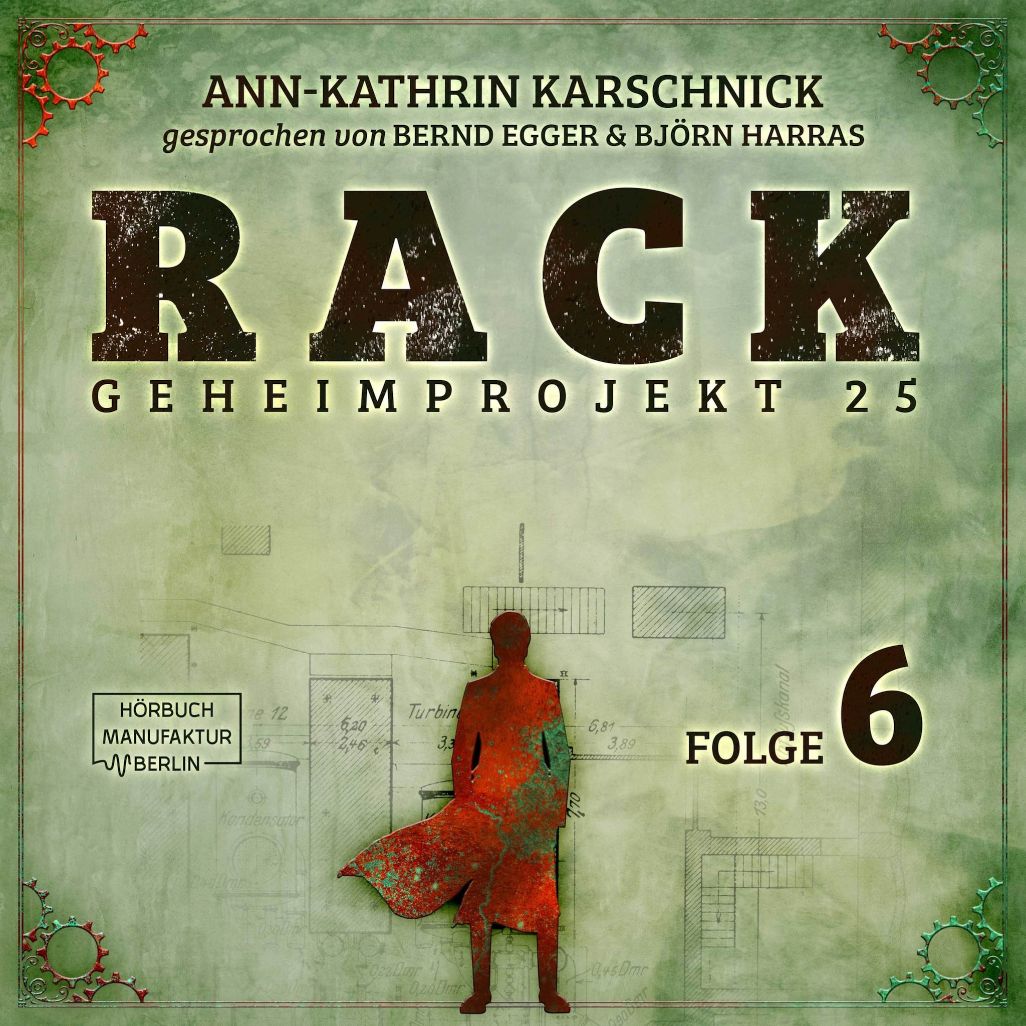 Rack – Geheimprojekt 25, Folge 6 (ungekürzt) ilmaiseksi