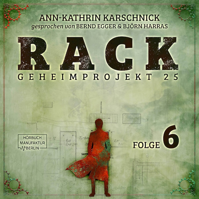 Couverture de livre pour Rack - Geheimprojekt 25, Folge 6 (ungekürzt)