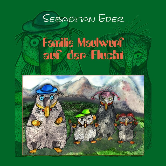 Book cover for Familie Maulwurf auf der Flucht