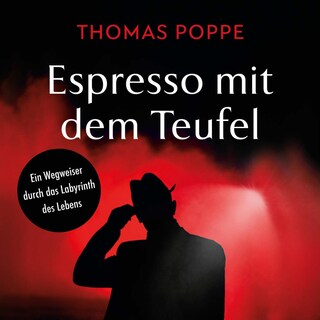 Espresso mit dem Teufel als Hörbuch