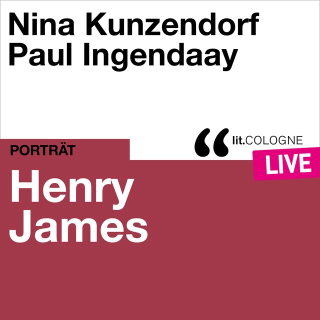 Buchcover für Henry James - lit.COLOGNE live (Ungekürzt)