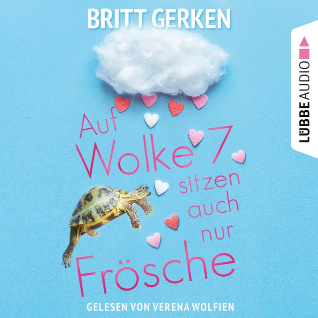 Book cover for Auf Wolke Sieben sitzen auch nur Frösche (Ungekürzt)