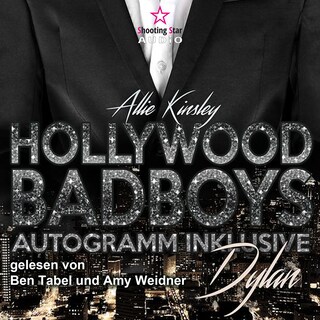 Dylan - Hollywood BadBoys - Autogramm inklusive, Band 1 (Ungekürzt) bookCoverFor