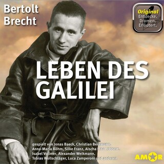 Leben des Galilei - Dramen. Erläutert. (Ungekürzt) als Hörbuch